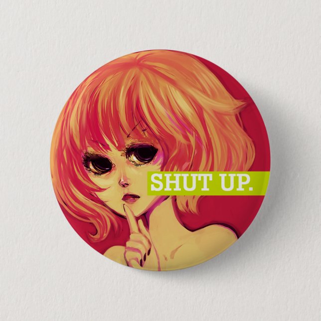BADGE ROND 5 CM TAIS-TOI (Devant)