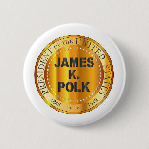Badge Rond 5 Cm Tampon de métal d'or James K Polk
