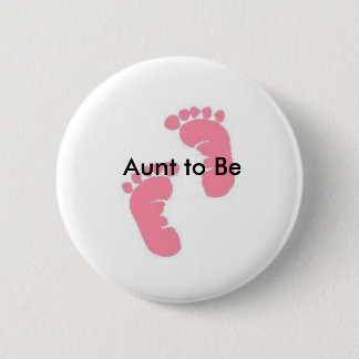 Badge Rond 5 Cm Tante à être