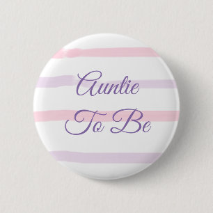 Badge Rond 5 Cm Tante à être Baby shower