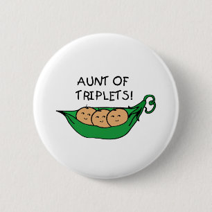 Badge Rond 5 Cm Tante de cosse de triplets