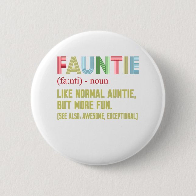 Badge Rond 5 Cm Tante de Fauntie (Devant)