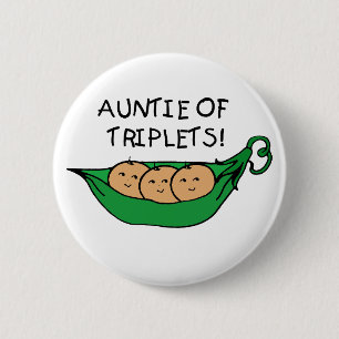 Badge Rond 5 Cm Tante des triplets
