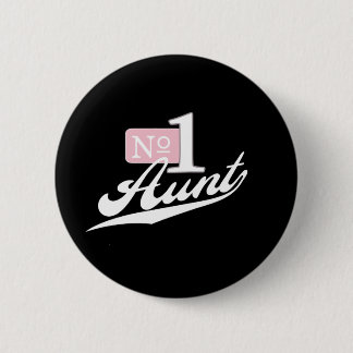 Badge Rond 5 Cm Tante du numéro un (blanche)