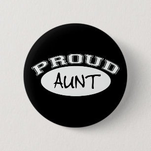 Badge Rond 5 Cm Tante fière (blanche)