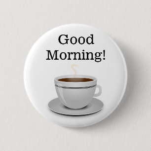 Badge Rond 5 Cm Tasse bonjour de bouton de café