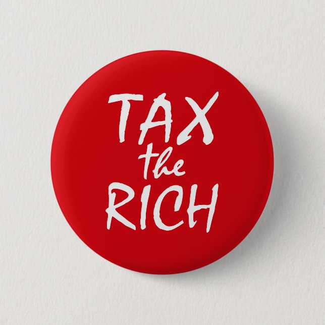 Badge Rond 5 Cm Taxes sur les riches (Devant)