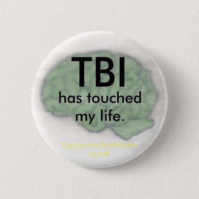Badge Rond 5 Cm "TBI bouton a touché ma vie" (Devant)