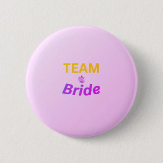 Badge Rond 5 Cm Team Bride button