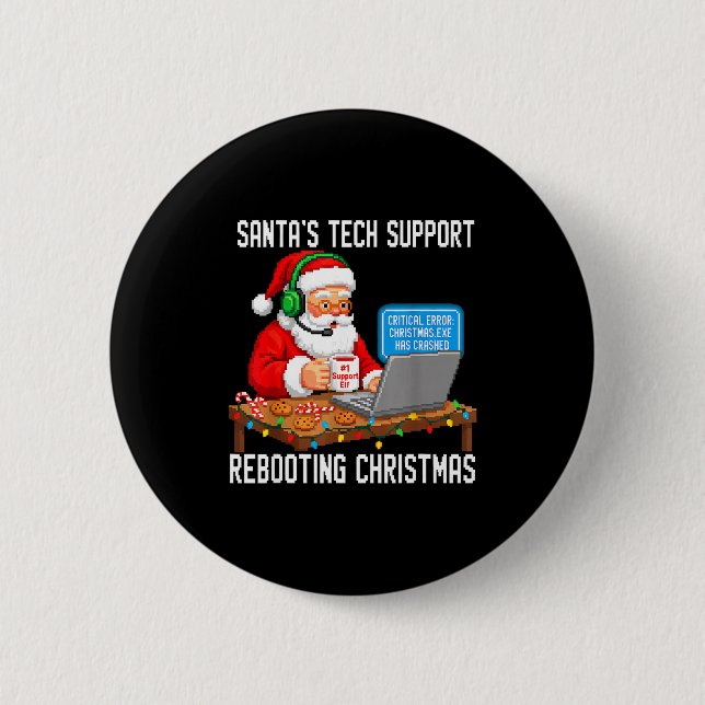 Badge Rond 5 Cm Tech Rebooting Support Santa's Laugh (Devant)
