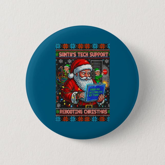 Badge Rond 5 Cm Tech Ugly Support Rebooting s Santa (Devant)