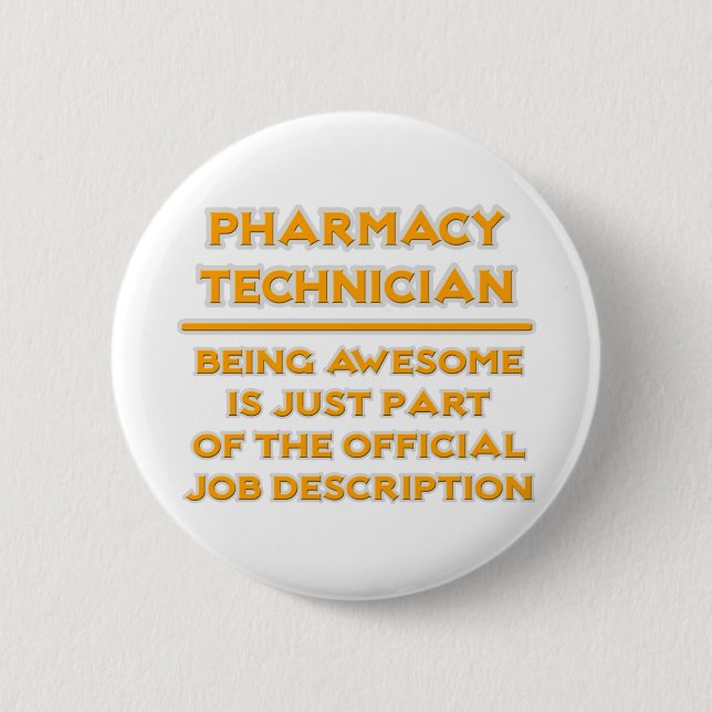 Badge Rond 5 Cm Technicien en pharmacie .. Description du travail (Devant)