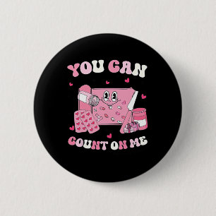 Badge Rond 5 Cm Technicien en pharmacie Groovy You Can Count On Me