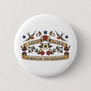 Badge Rond 5 Cm Technologie chirurgicale d'amour vivant