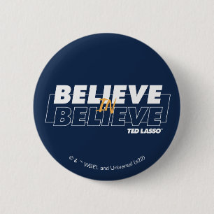 Badge Rond 5 Cm Ted Lasso Croire en la foi