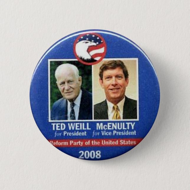 Badge Rond 5 Cm Ted Weill pour le président 2008 (Devant)