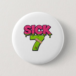 Badge Rond 5 Cm Tee Sick Seven Meme Six Seven Fun Amusement de mot