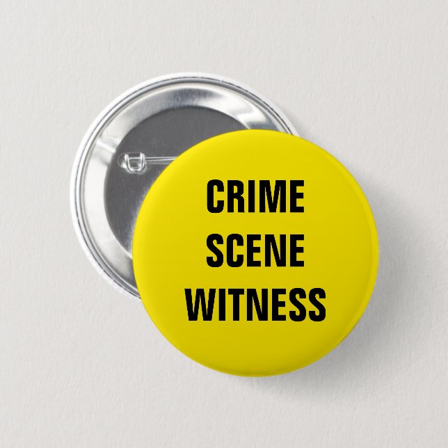 Badge Rond 5 Cm Témoin de la scène criminelle (Devant & derrière)