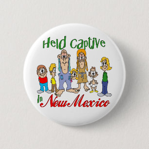 Badge Rond 5 Cm Tenu captif au Nouveau-Mexique