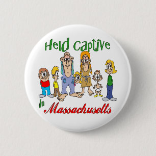 Badge Rond 5 Cm Tenu captif dans le Massachusetts