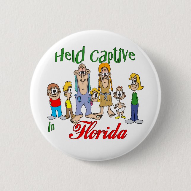 Badge Rond 5 Cm Tenu captif en Floride (Devant)