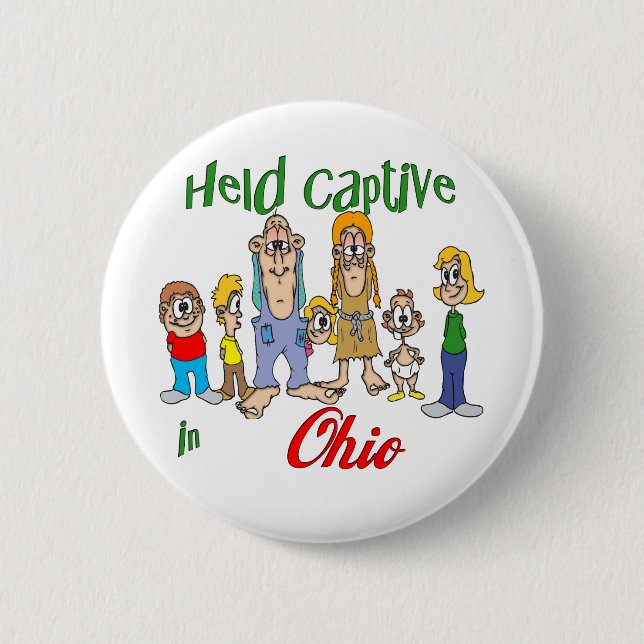 Badge Rond 5 Cm Tenu captif en Ohio (Devant)