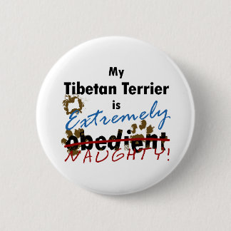 Badge Rond 5 Cm Terrier tibétain extrêmement vilain
