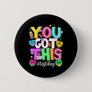 Badge Rond 5 Cm Test Day Rock The Test Teacher Test Day You got