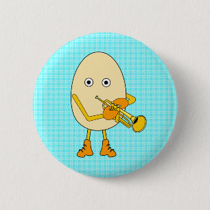 Badge Rond 5 Cm Tête d'oeuf Trompette