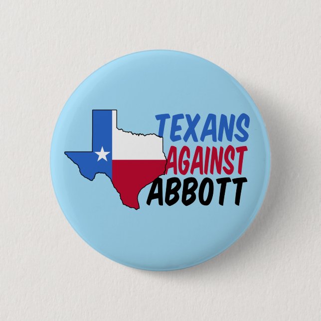 Badge Rond 5 Cm Texans contre Greg Abbott (Devant)