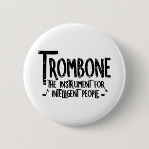 Badge Rond 5 Cm Texte brut Trombone intelligent