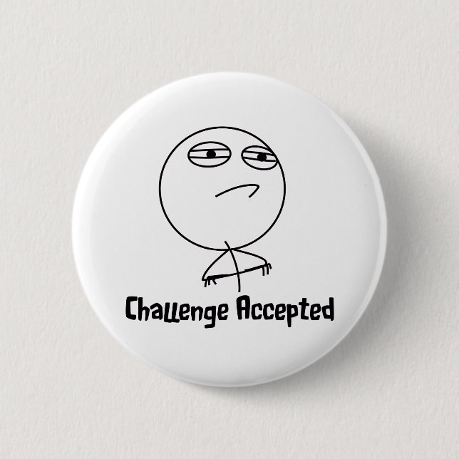 Badge Rond 5 Cm Texte noir et blanc admis par défi (Devant)