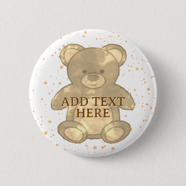 Badge Rond 5 Cm Texte personnalisé de l'ours en peluche (Devant)