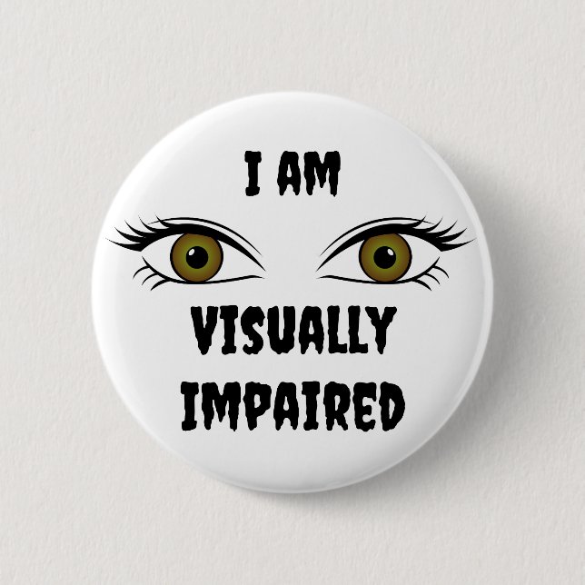 Badge Rond 5 Cm Texte personnalisé Mauvais yeux (Devant)