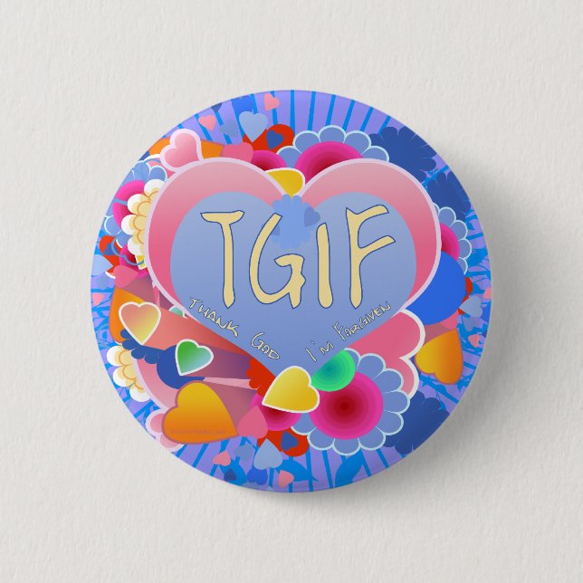 BADGE ROND 5 CM TGIF (Devant)