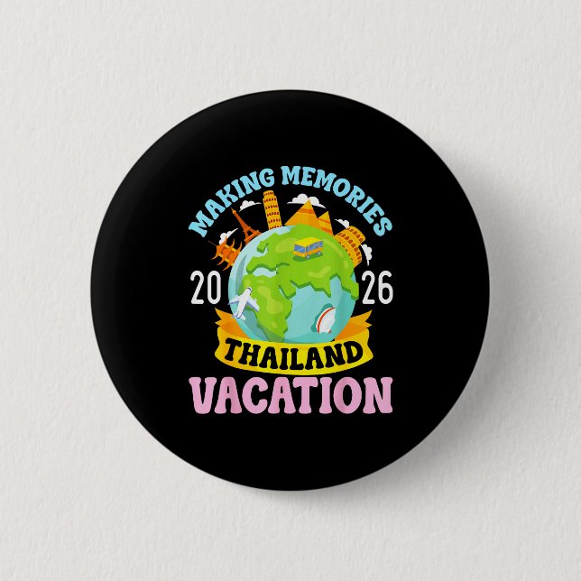 Badge Rond 5 Cm Thailand Vacation 2026 Travel Making Memories Fami (Devant)