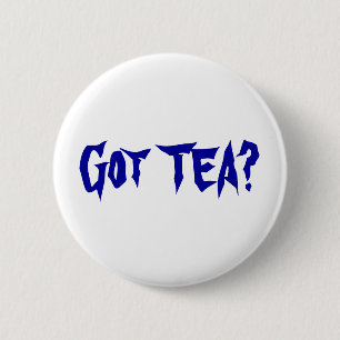Badge Rond 5 Cm THÉ obtenu ?