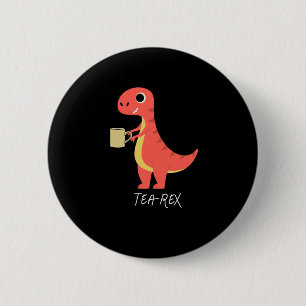 Badge Rond 5 Cm Thé-Rex