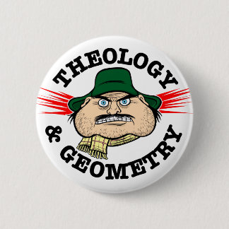 Badge Rond 5 Cm Théologie et géométrie