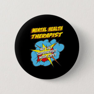 Badge Rond 5 Cm Thérapeute de la santé Fun Superhero emploi