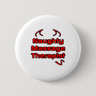 Badge Rond 5 Cm Thérapeute de massage coquin