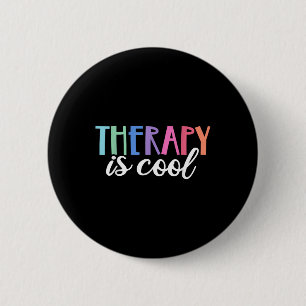Badge Rond 5 Cm Thérapie Est Cool Autosoins Mentale S