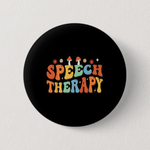 Badge Rond 5 Cm Thérapie orthophonique Pathologiste Super Mental