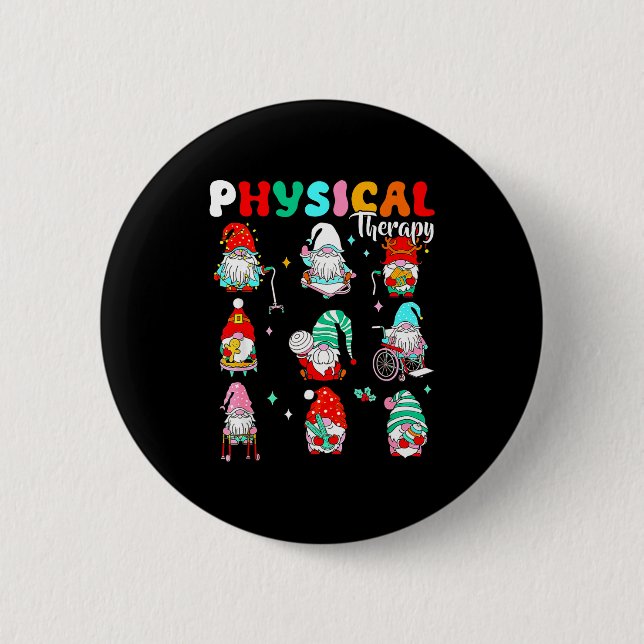 Badge Rond 5 Cm Thérapie physique drôle de gnome Pt Thérapiste phy (Devant)