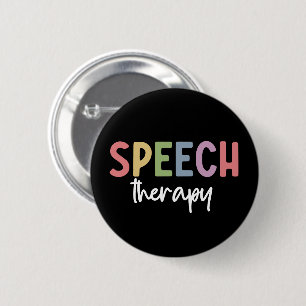 Badge Rond 5 Cm Thérapie vocale SLP Discours Cadeaux pathologistes