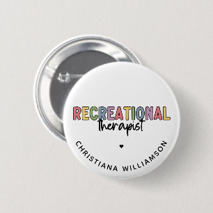 Badge Rond 5 Cm Thérapiste récréatif personnalisé