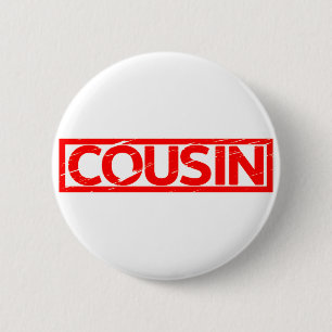 Badge Rond 5 Cm Timbre Cousin