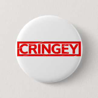 Badge Rond 5 Cm Timbre Cringey