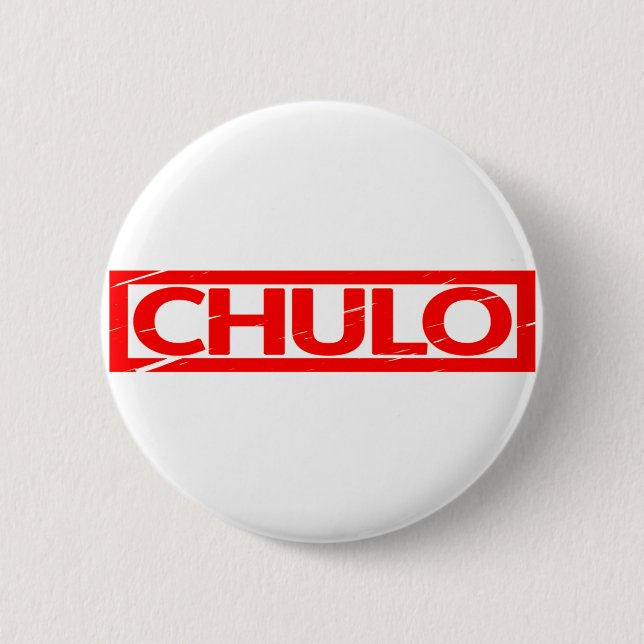 Badge Rond 5 Cm Timbre de chulo (Devant)