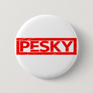 Badge Rond 5 Cm Timbre de Pesky
